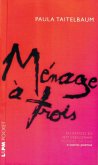 Ménage à Trois (eBook, ePUB)