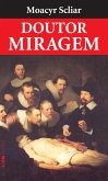 Doutor Miragem (eBook, ePUB)
