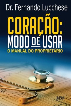 Cover Coração: modo de usar (eBook, ePUB)