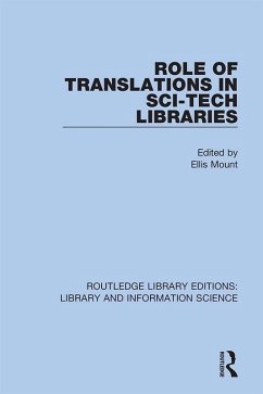 Role of Translations in Sci-Tech Libraries (eBook, PDF)