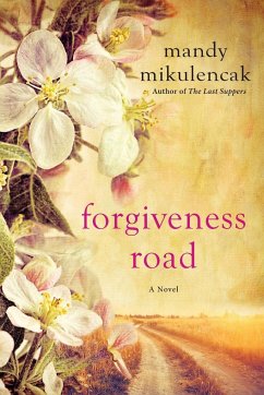 Forgiveness Road - Mikulencak, Mandy