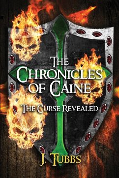 The Chronicles of Caine - Tubbs, J.