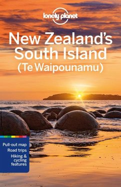 Lonely Planet New Zealand's South Island - Atkinson, Brett;Dragicevich, Peter;Perrin, Monique
