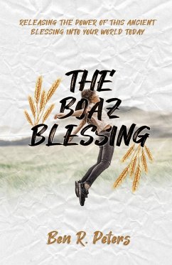 The Boaz Blessing - Peters, Ben