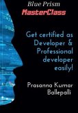 Blue Prism MasterClass: Developer & Professional Developer