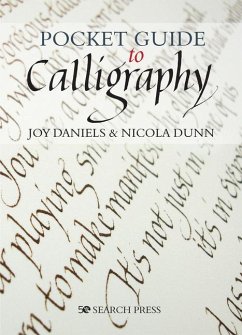 Pocket Guide to Calligraphy - Daniels, Joy; Dunn, Nicola