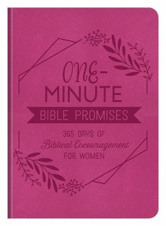 One-Minute Bible Promises: 365 Days of Biblical Encouragement for Women - Compiled By Barbour Staff