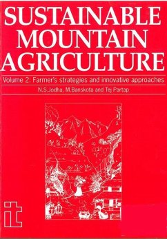 Sustainable Mountain Agriculture 2: Farmers Strategies and Innovative - Jodha, N. S.
