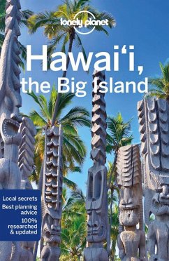 Lonely Planet Hawaii the Big Island - Yamamoto, Luci;Karlin, Adam;Raub, Kevin