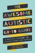 The Awesome Autistic Go-To Guide... - Bild 1