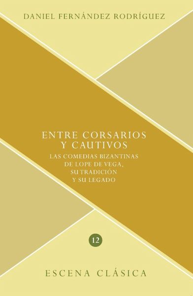 Entre corsarios y cautivos (eBook, ePUB) Entre corsarios y cautivos (eBook, ePUB)