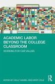 Academic Labor Beyond the College Classroom (eBook, ePUB)