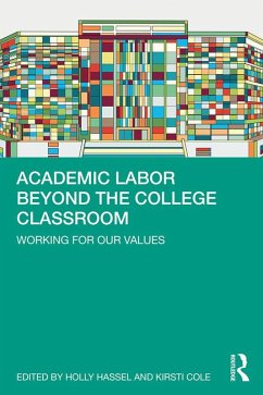 Academic Labor Beyond the College Classroom (eBook, ePUB)
