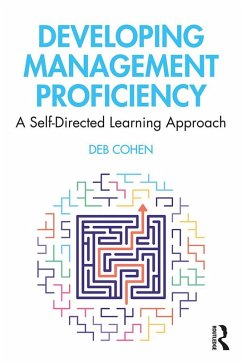 Developing Management Proficiency (eBook, PDF) - Cohen, Deb
