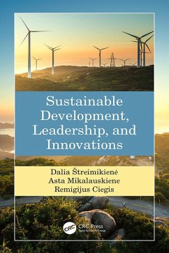 Sustainable Development, Leadership, and Innovations (eBook, ePUB) - Streimikiene, Dalia; Mikalauskiene, Asta; Ciegis, Remigijus