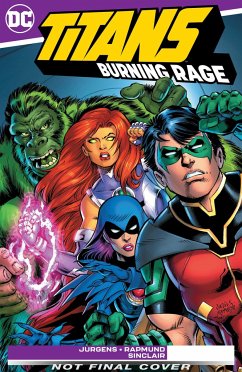 Titans: Burning Rage - Jurgens, Dan