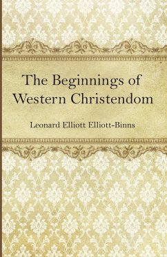 The Beginnings of Western Christendom