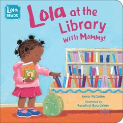 Lola at the Library with Mommy - Mcquinn, Anna