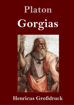 Gorgias (Großdruck) - Platon
