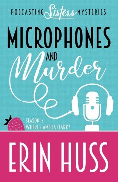 MICROPHONES AND MURDER