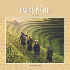 Who are the Hmong People? - Xiong, Kha Yang