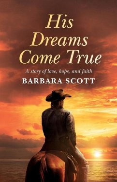 His Dreams Come True - Scott, Barbara