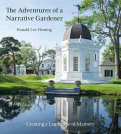 The Adventures of a Narrative Gardener - Fleming, Ronald Lee