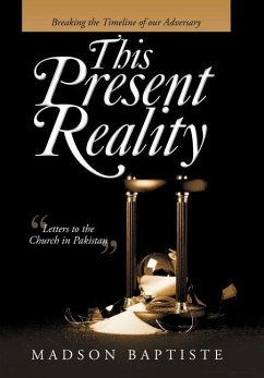 This Present Reality - Baptiste, Madson