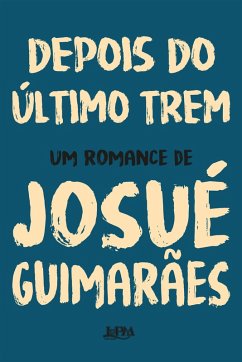 Cover Depois do último trem (eBook, ePUB)