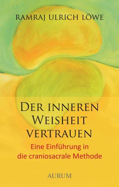 Der inneren Weisheit vertrauen (eBook, ePUB) - Löwe, Ramraj U.