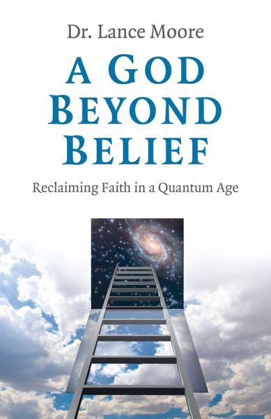 A God Beyond Belief (eBook, ePUB)