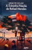 A estranha nação de Rafael Mendes (eBook, ePUB)