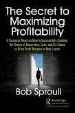 The Secret to Maximizing Profitability (eBook, ePUB)
