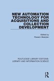 New Automation Technology for Acquisitions and Collection Development (eBook, ePUB)