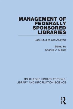 Management of Federally Sponsored Libraries (eBook, PDF)