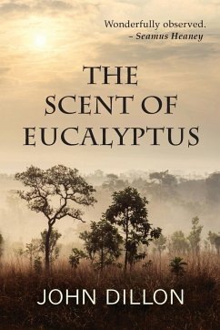 The Scent of Eucalyptus - Dillon, John
