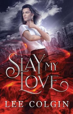 Slay My Love - Colgin, Lee