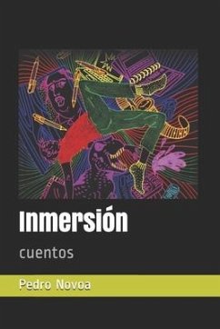 Inmersión: cuentos - Novoa, Pedro Felix