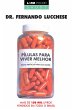 Pílulas para Viver Melhor (eBook, ePUB) - Bild 1