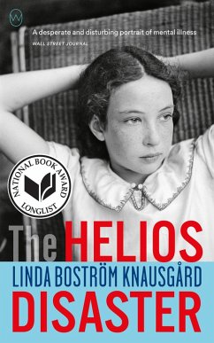 The Helios Disaster (eBook, ePUB) - Bostrom Knausgaard, Linda