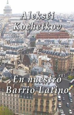 En nuestro Barrio Latino - Kochetkov, Alekséi Nikoláyevich