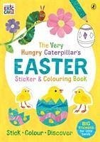The Very Hungry Caterpillar's Easter Sticker and Colouring Book - Carle, Eric