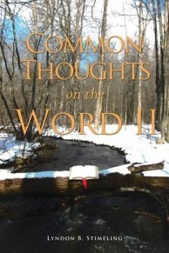 COMMON THOUGHTS on the WORD II - Stimeling, Lyndon B.