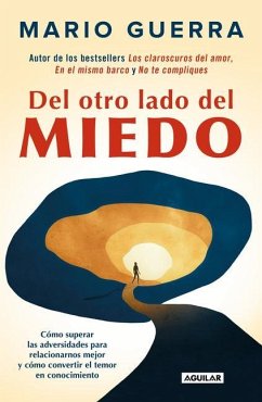 del Otro Lado del Miedo / On the Other Side of Fear - Guerra, Mario