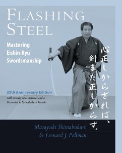 Flashing Steel, 25th Anniversary Edition - Shimabukuro, Masayuki; Pellman, Leonard
