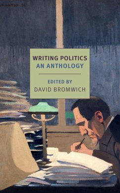 Writing Politics - Bromwich, David
