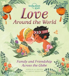 Lonely Planet Kids Love Around the World - Brydon, Alli