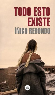 Todo Esto Existe / All This Exists - Redondo, Iñigo