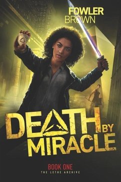 Death by Miracle - Brown, Fowler