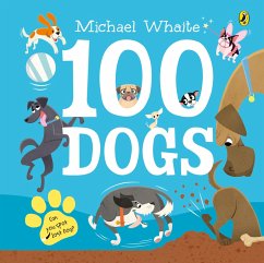 100 Dogs - Whaite, Michael